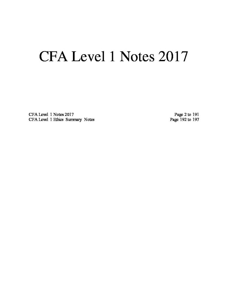 CFA® Level 1 Comprehensive Summary Notes – All Modules