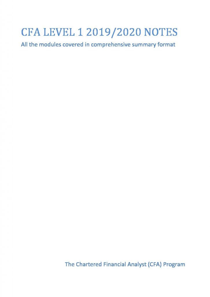 CFA® Level 1 Summary Notes – Prep Materials
