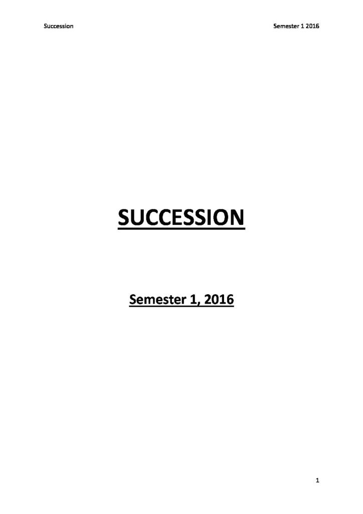 Succession (LAWS3393 & JURD7493) comprehensive notes