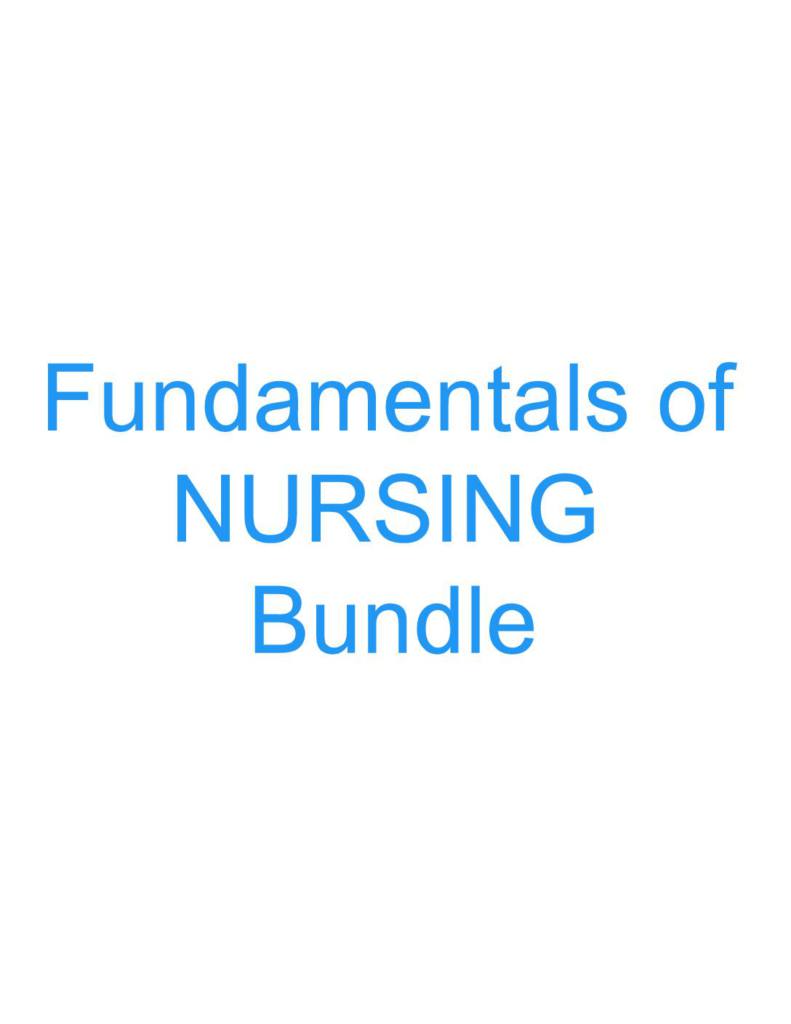 Nursing Fundamentals Study Guide, Nursing Notes