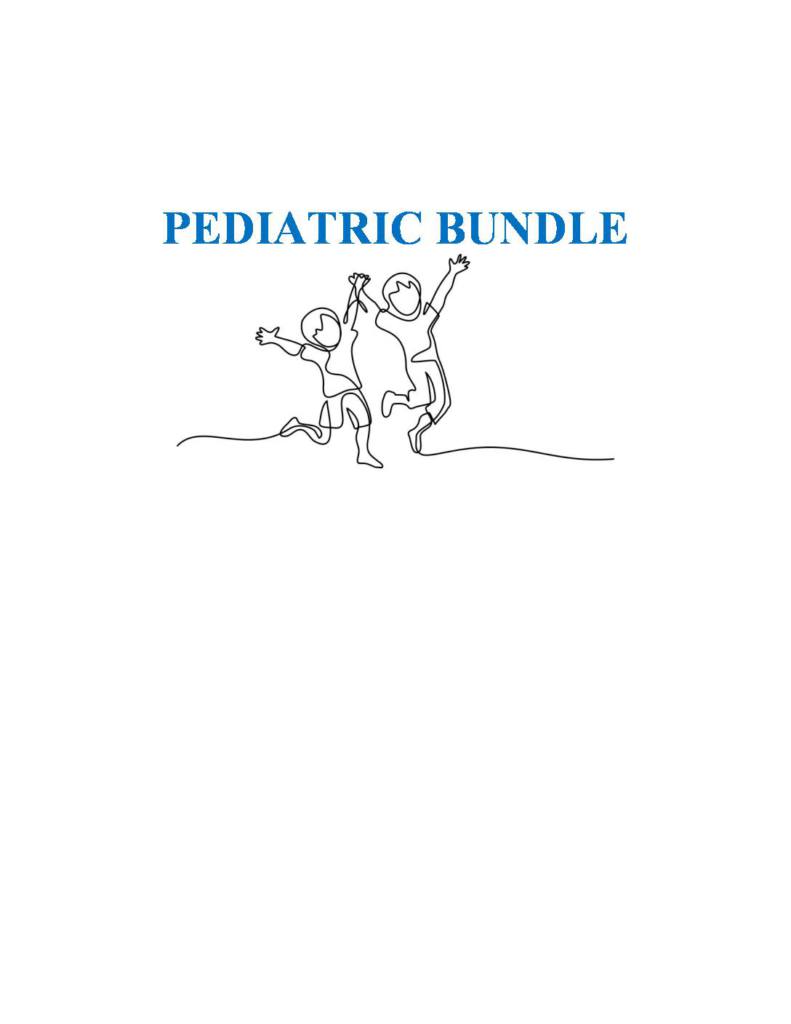 Pediatric Bundle