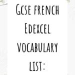 Edexcel GCSE (9-1) French vocabulary list