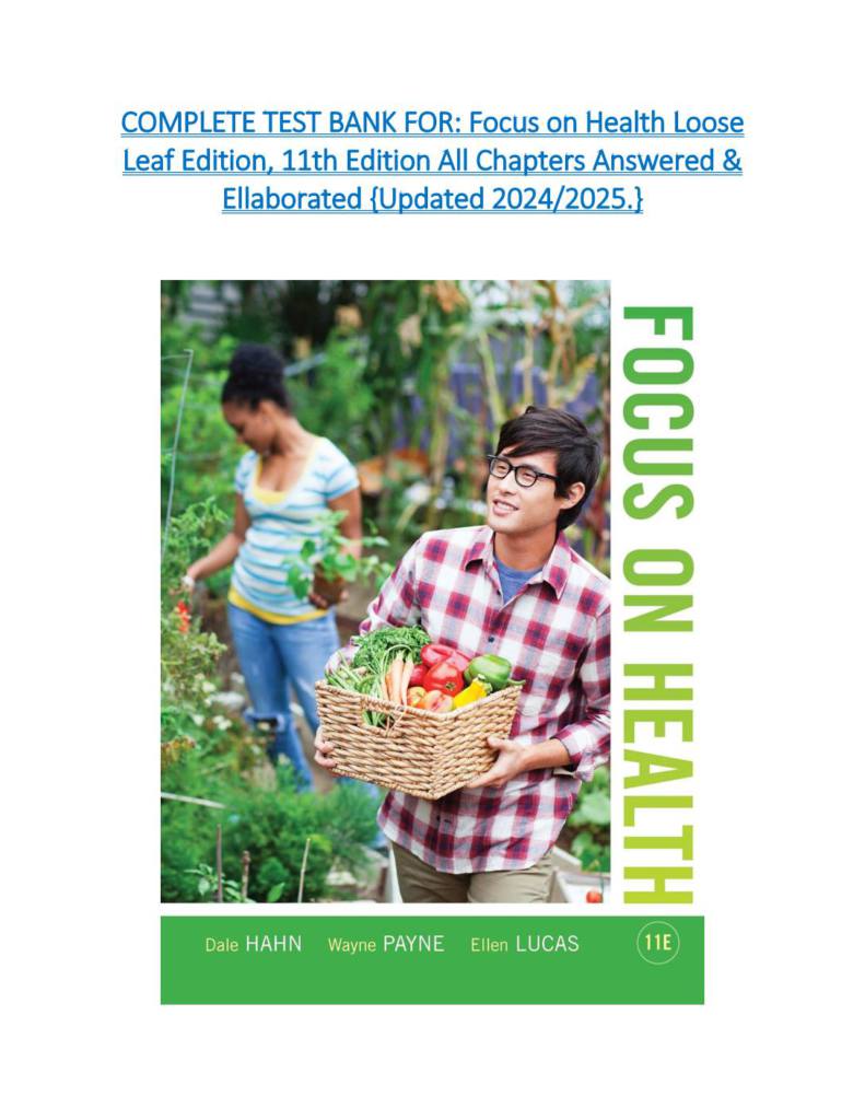 Focus on Health 11th Edition complete testbank