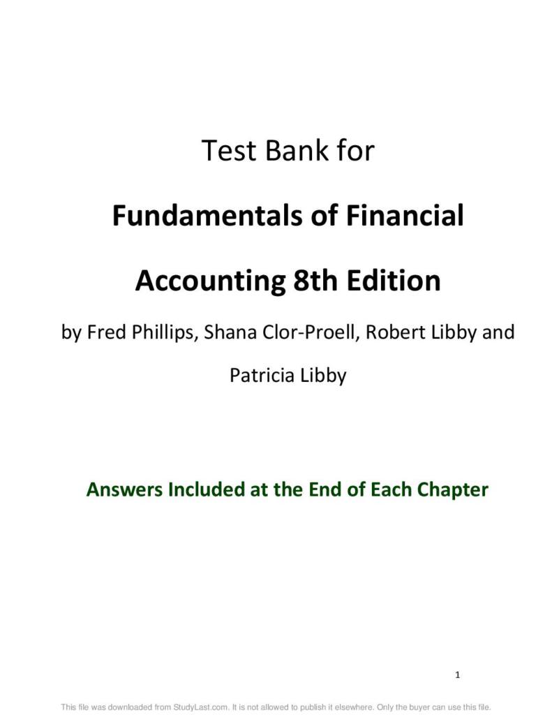 Fundamentals of Financial Accounting 8th Edition by Fred Phillips test bank