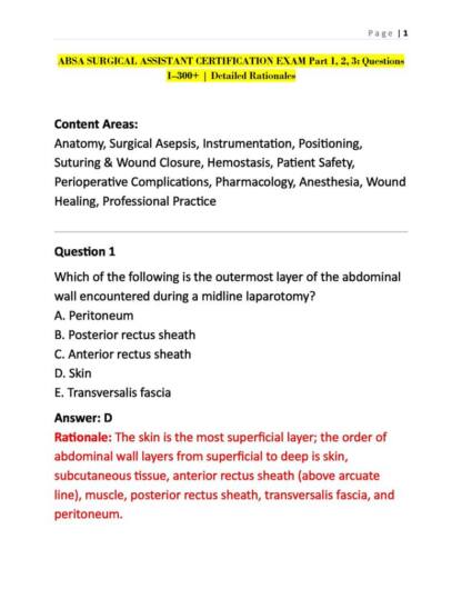 ABSA Surgical Assistant Certification Exam Questions 1–300+ with detailed rationales