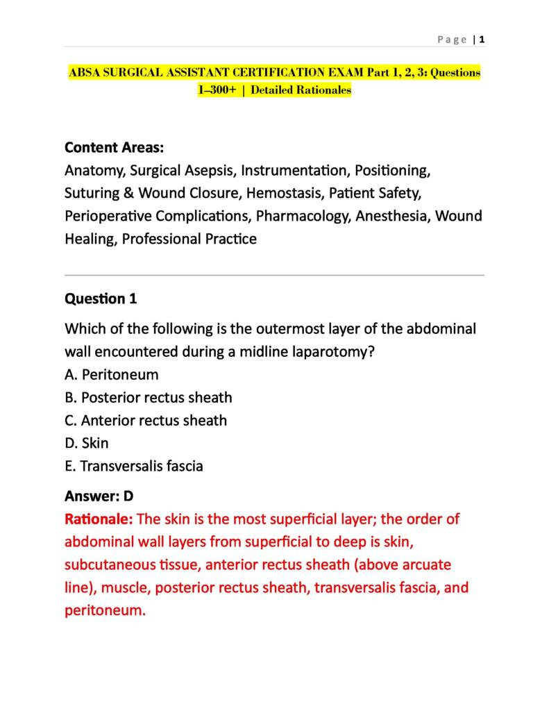 ABSA Surgical Assistant Certification Exam Questions 1–300+ with detailed rationales